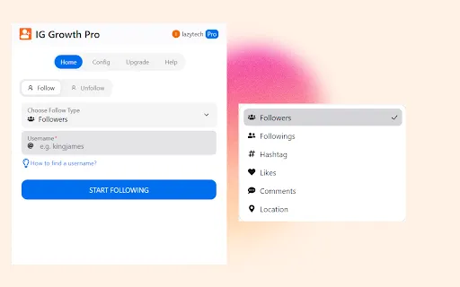 IG Growth Pro - Auto Follow & Unfollow